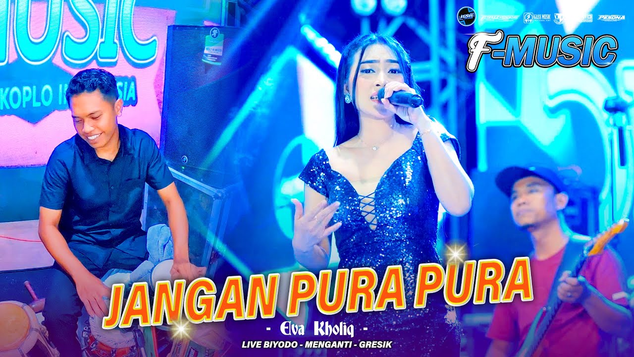 JANGAN PURA PURA Eva Kholiq F MUSIC Ft FARIS KENDANG Live Biyodo #2025