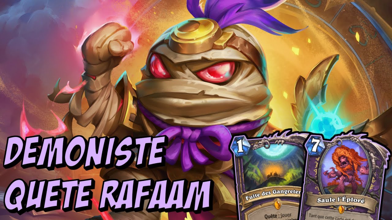 [HEARTHSTONE] Le Démoniste Ultime (et fun) : Quête, Sombre Don et RAFAAM!