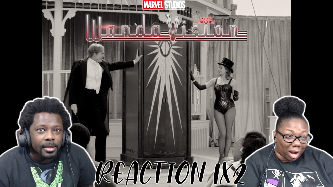 WandaVision 1x2 REACTION/DISCUSSION!! {Don't Touch That Dial}
