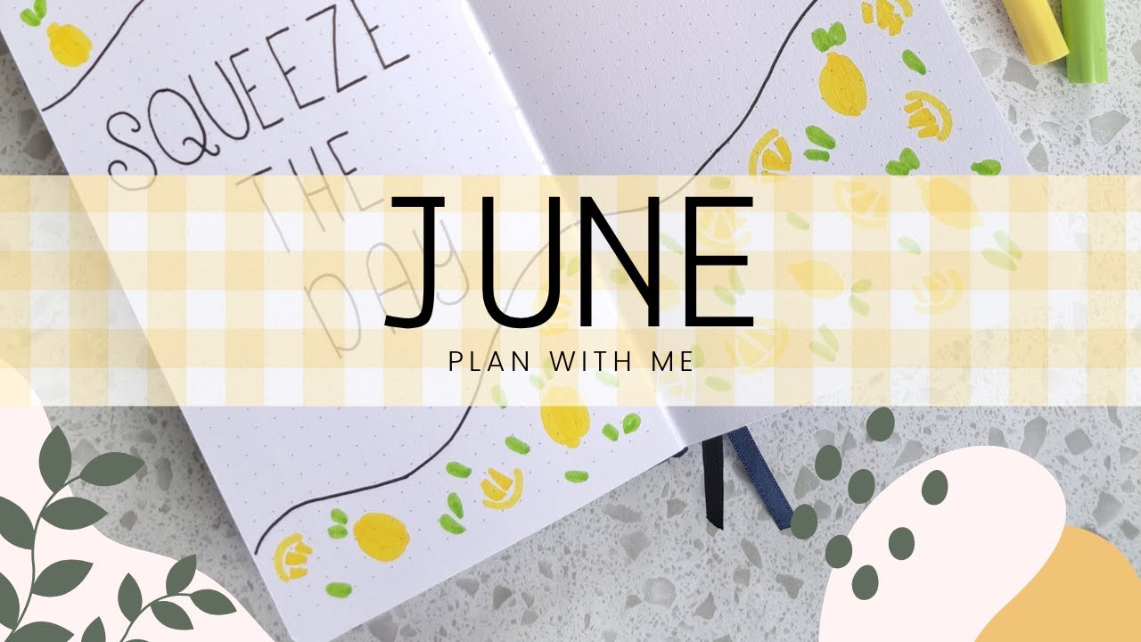 June 2025 Plan with Me | Lemon & Citrus Bullet Journal Theme ✨🍋