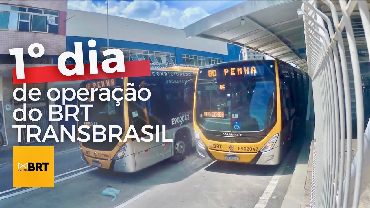 Conferindo o 1º dia de operação comercial do BRT Transbrasil