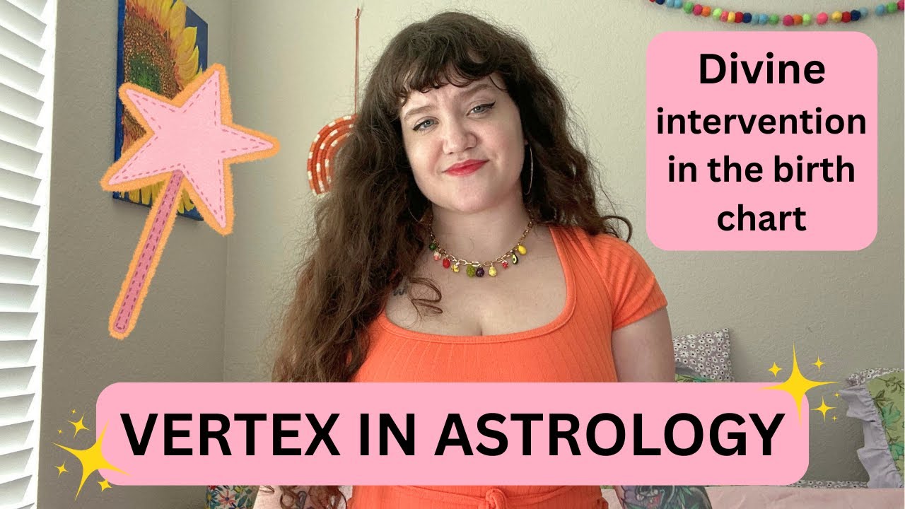 🌟 Divine Intervention in the Birth Chart | Vertex in Astrology 💫