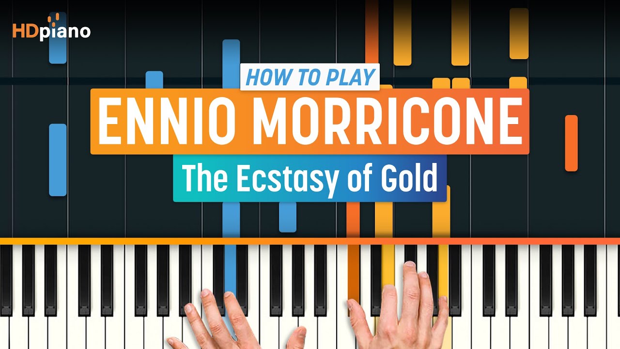 How to Play "The Ecstasy of Gold" by Ennio Morricone | HDpiano (Part 1) Piano Tutorial
