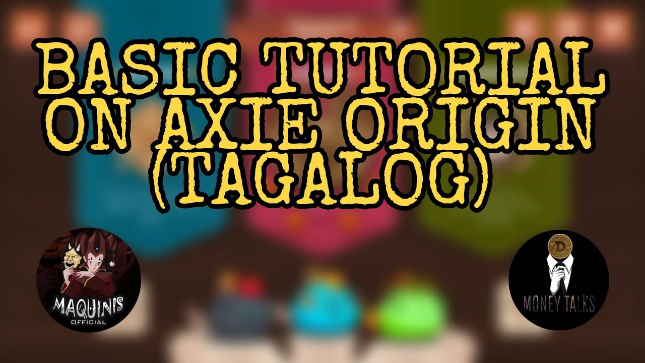 BASIC TUTORIAL AND GUIDE ON AXIE ORIGIN(TAGALOG) + SCHOLARSHIP GIVE AWAY!!!! ❤️