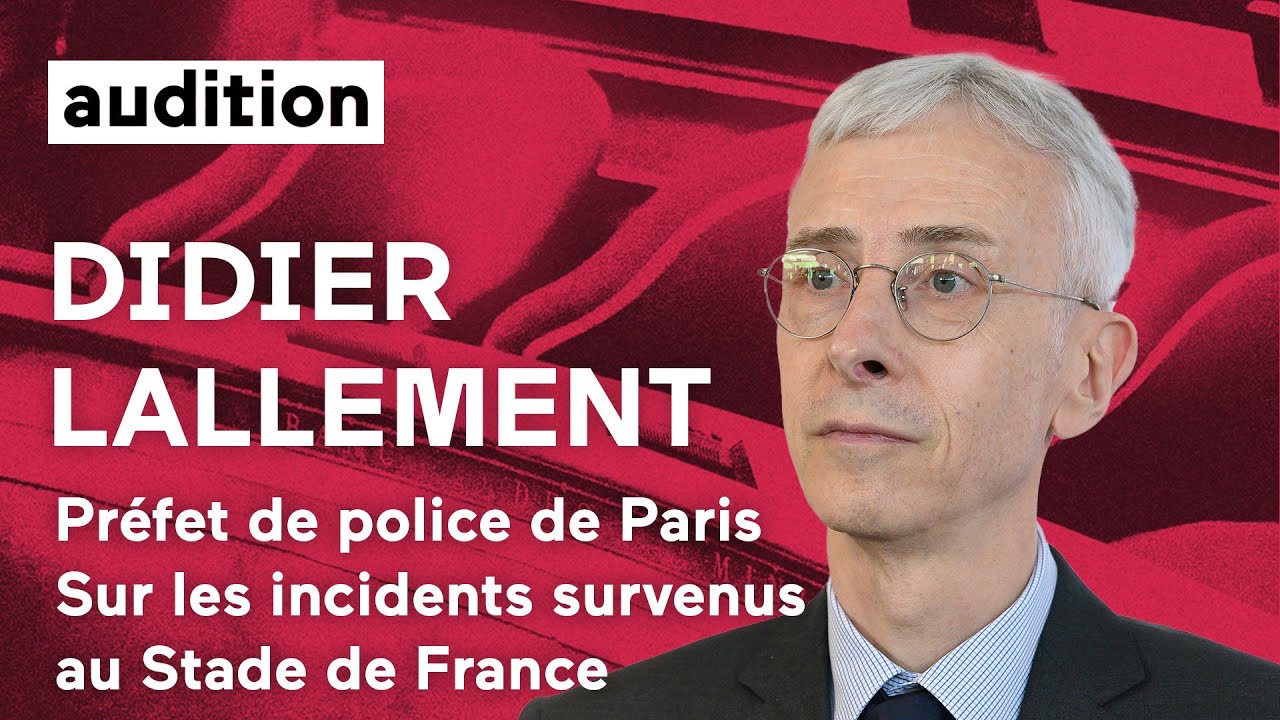 Didier Lallement, préfet de police de Paris sur les incidents survenus au Stade de France (9/06)