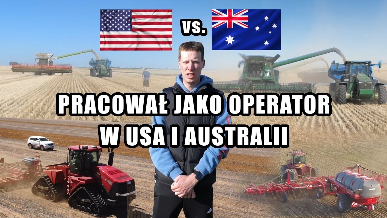 Jak dostać się na żniwa do pracy jako operator maszyn do Australii i USA? Ile można zarobić?