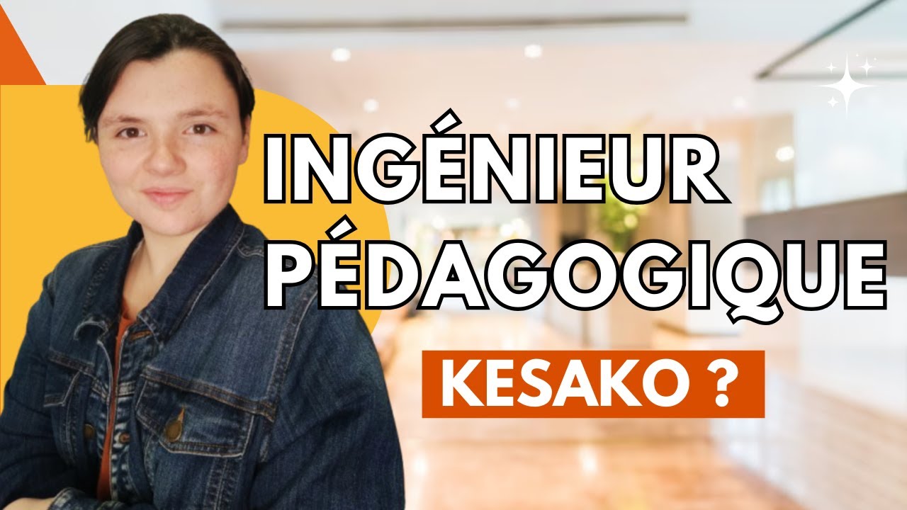 Que fait un ingénieur pédagogique ?