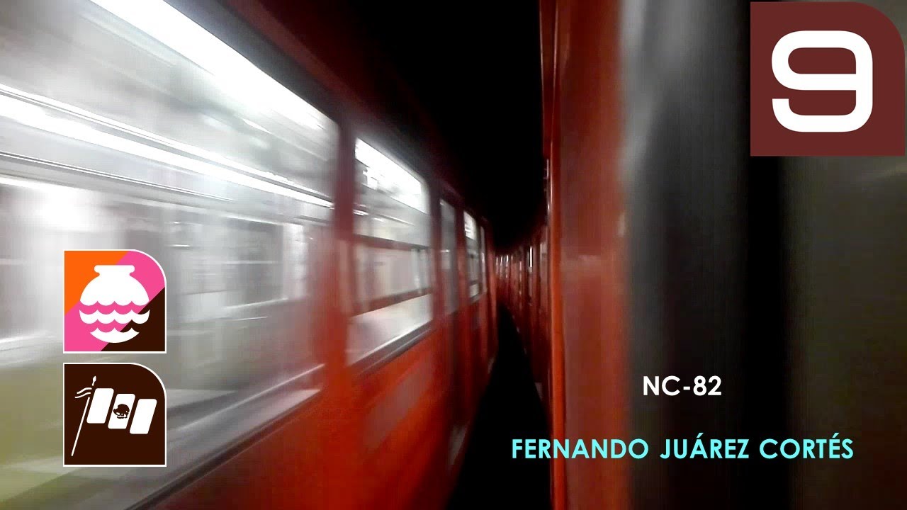 Metro CDMX - L&iacute;nea 9 - De Tacubaya a Patriotismo - NC-82