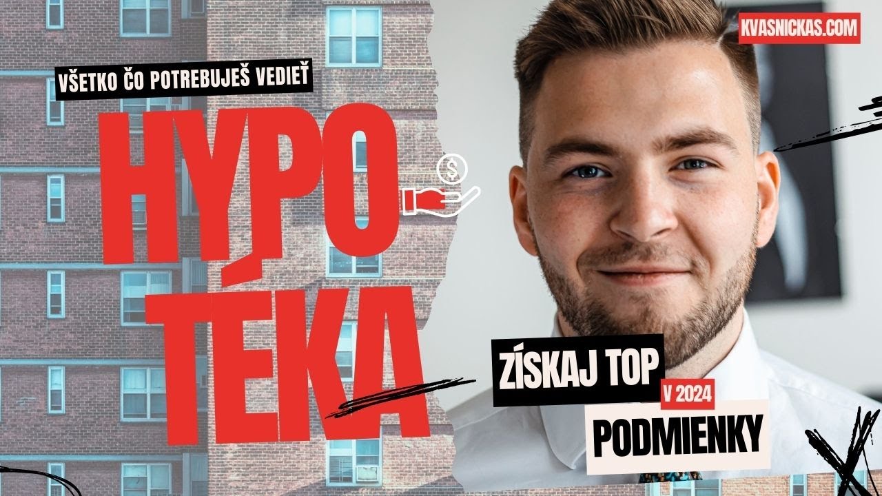 Ako na HYPOTÉKU v roku 2024? Všetko, čo potrebuješ vedieť.