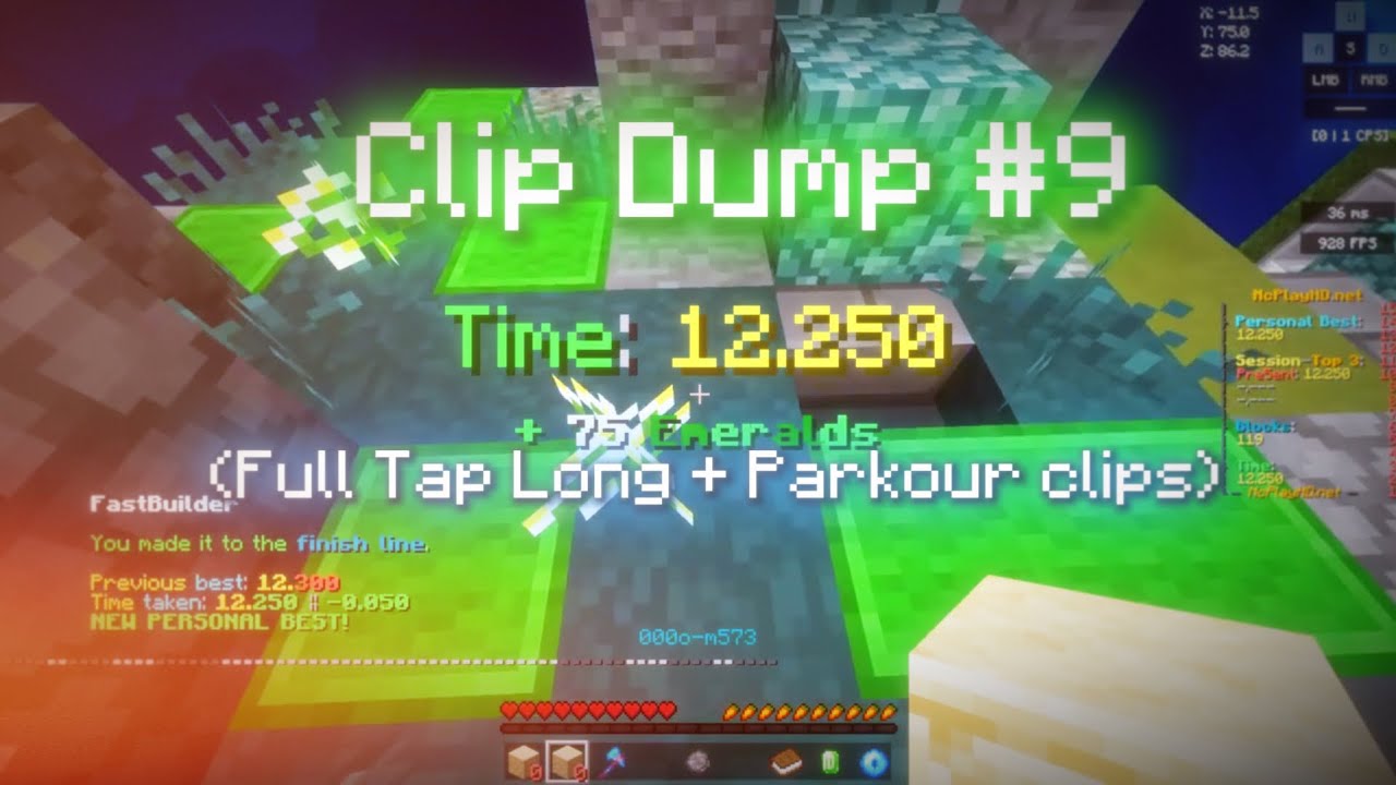 Clip Dump #9 (Full Tap Long + Parkour clips)