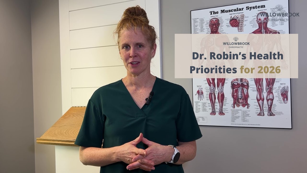 Dr. Robin’s Health Priorities for 2026 // Langley BC Chiropractor