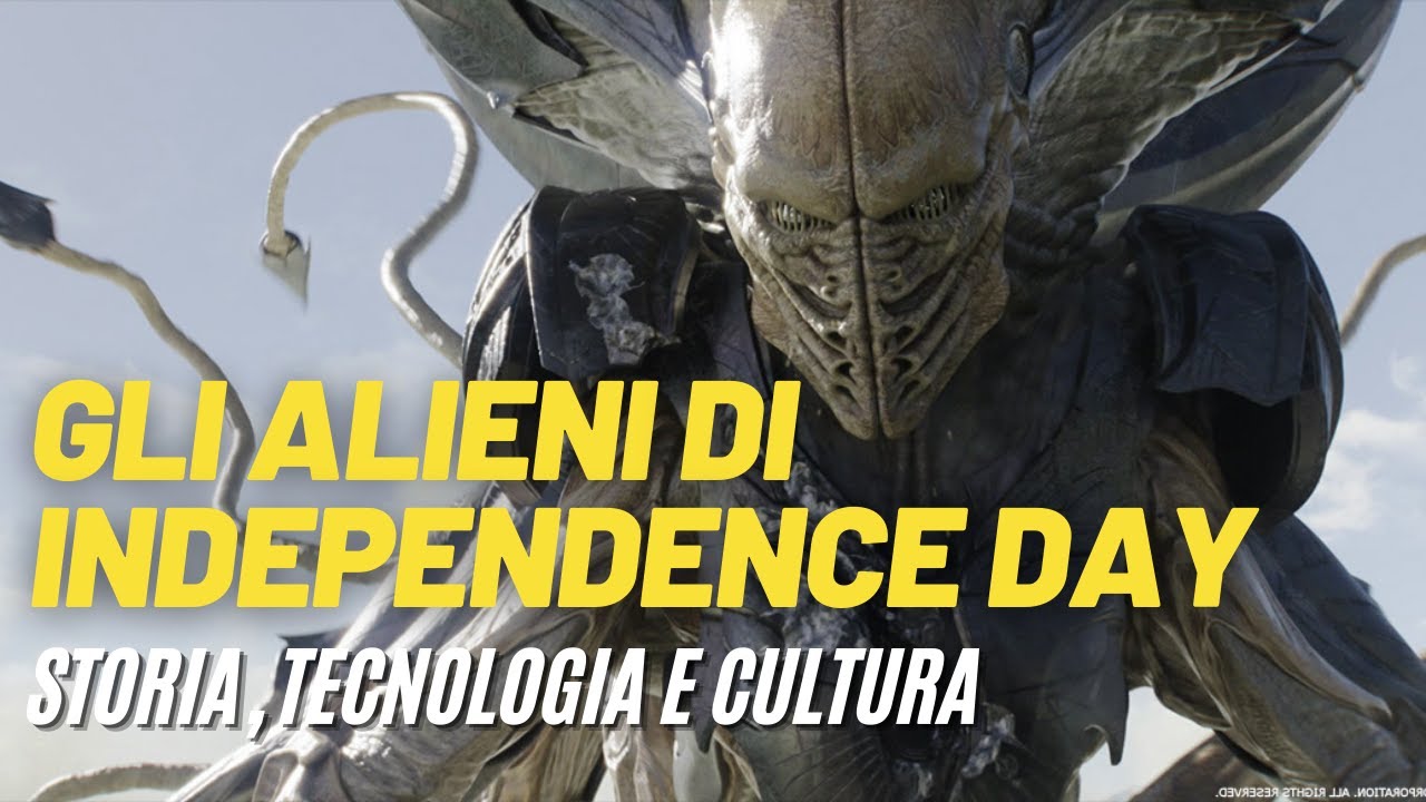 Gli ALIENI di INDEPENDENCE DAY (Storia, tecnologia e cultura)