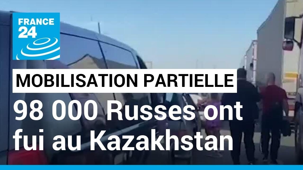 Mobilisation d&eacute;cr&eacute;t&eacute;e par V. Poutine : 98 000 Russes ont fui au Kazakhstan &bull; FRANCE 24
