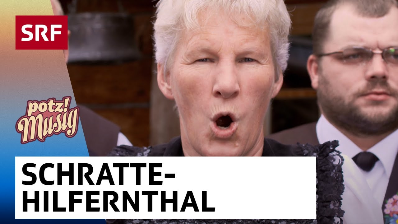 Jodlerklub Schratte Hilfernthal: Danke | Potzmusig | SRF