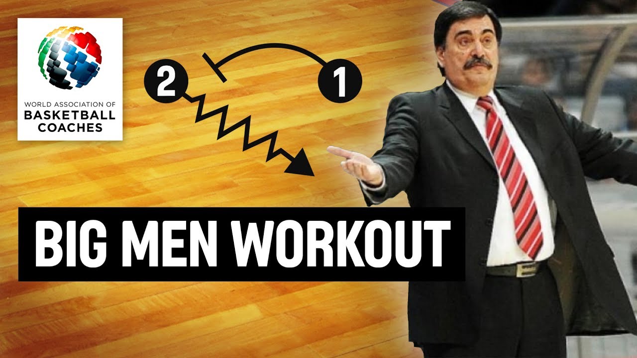 Big Men Workout - Vlade Djurovic OKK Beograd - Basketball Fundamentals