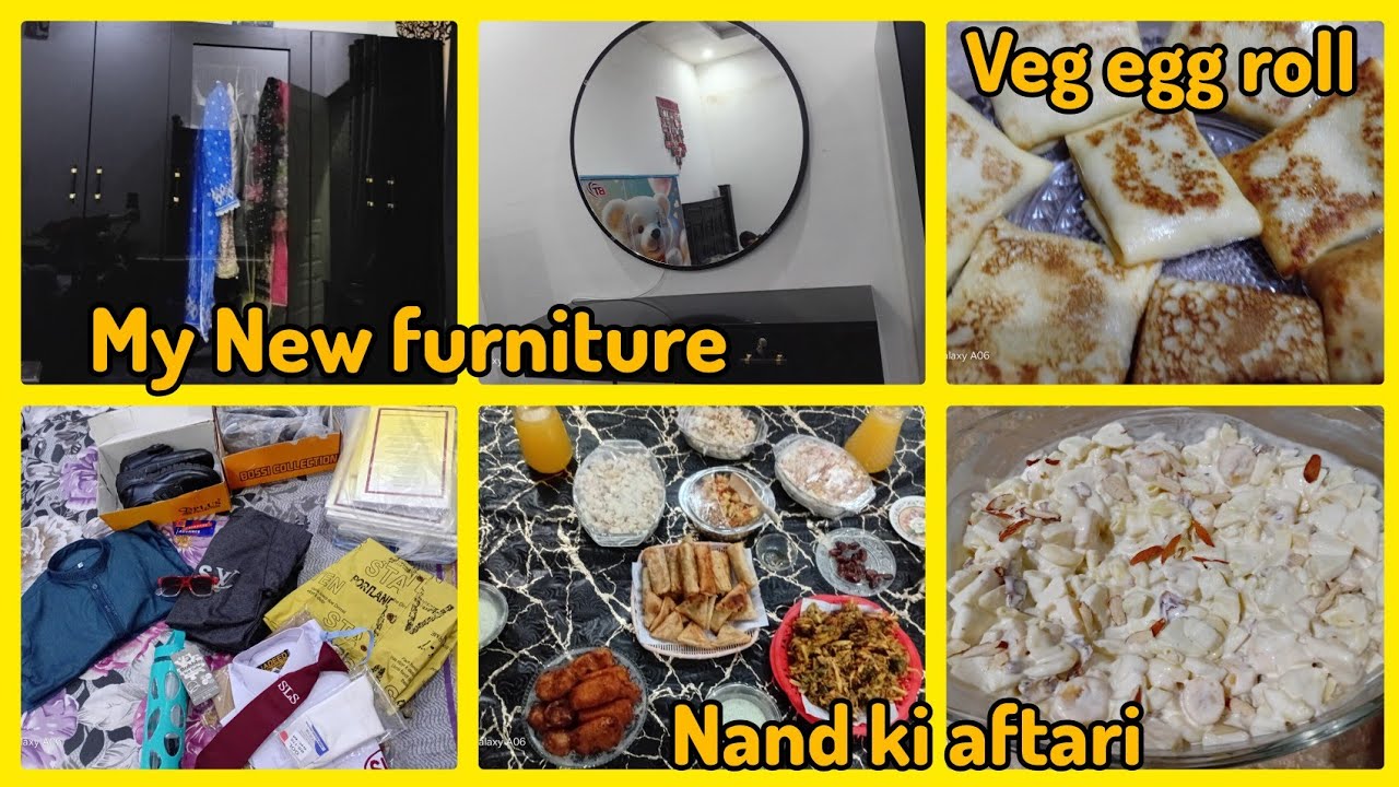 Nand Ki Iftari | Muhammad Ki Eid Shopping | My New Dressing & New Almari | Veg egg roll recipe 