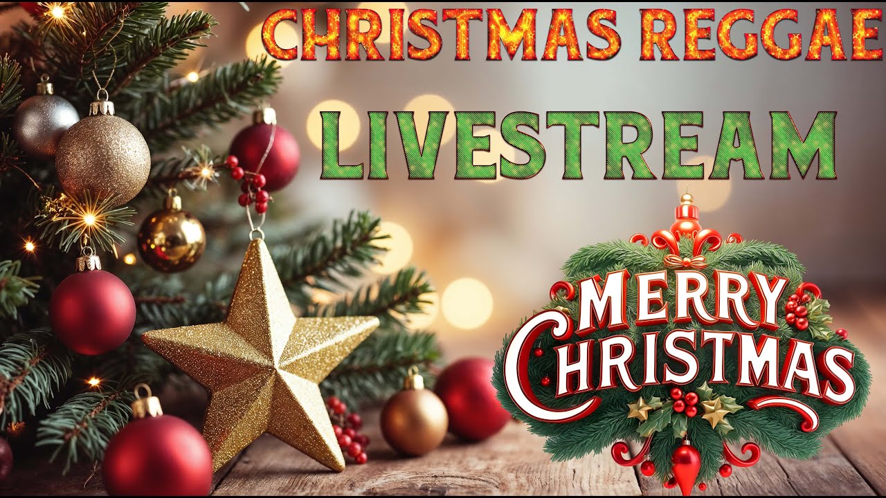 REGGAE CHRISTMAS MIX JAMMING THE BEST CHRISTMAS REGGAE SONGS (LIVESTREAM EDITION)