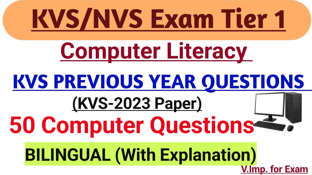 KVS /NVS Computer Literacy Previous year question practice ||50 Question Bilingual 