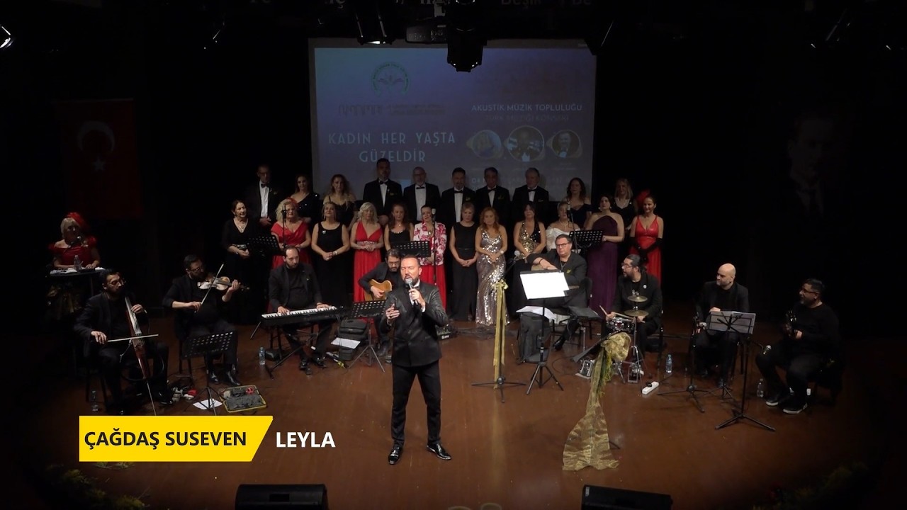 ÇAĞDAŞ SUSEVEN - LEYLA