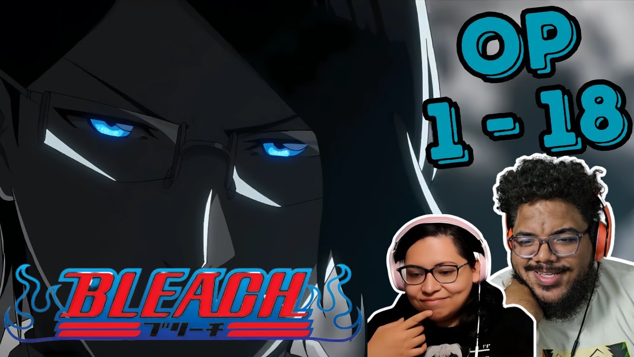 First Time Reacting To All BLEACH Openings! 1-18