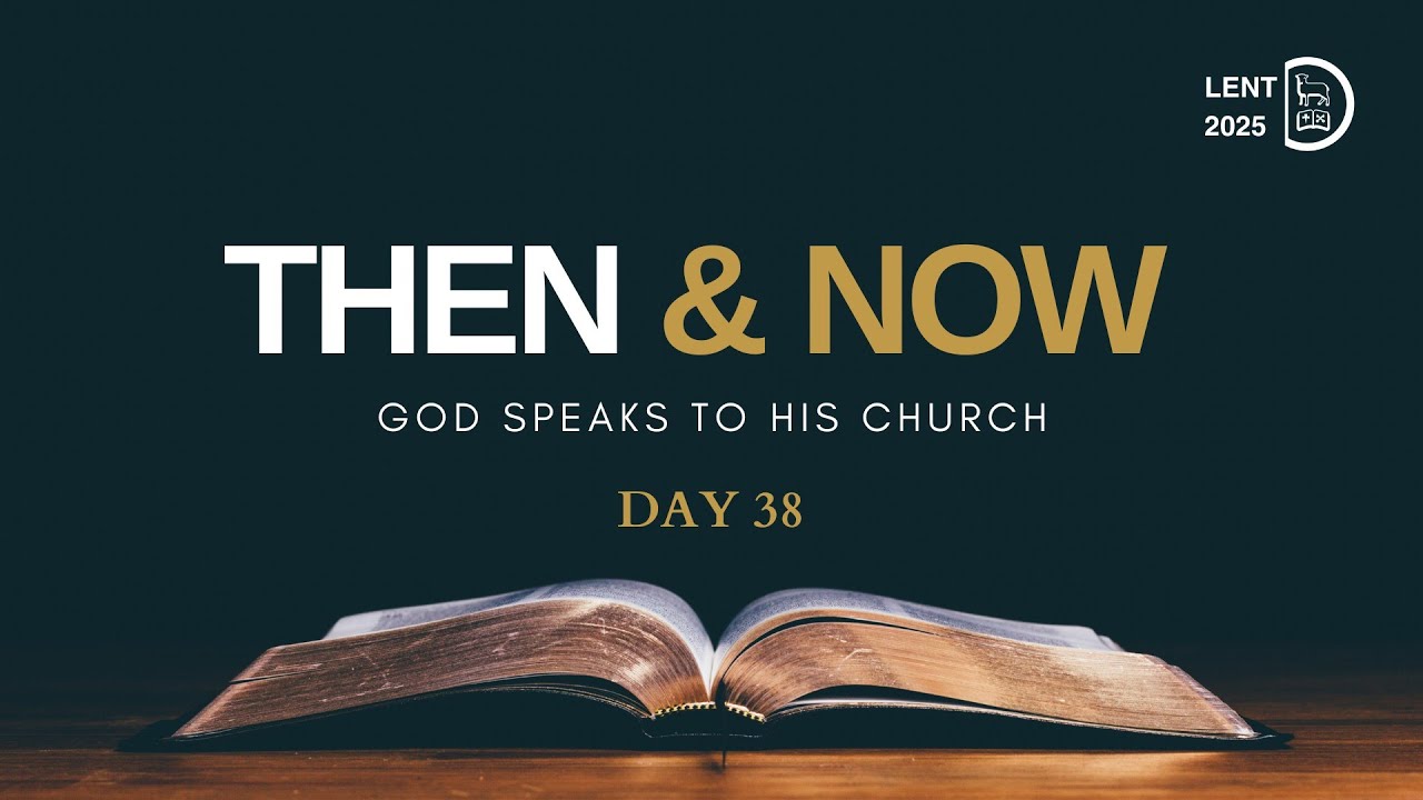 Lent Devotions in Revelation: Day 38