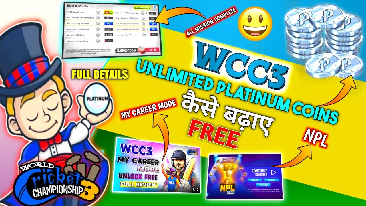 Wcc3 Earn Free Platinum Coins | Wcc3 Unlock NPL And My Career Mode Free |Wcc3 Daily Mission Complete