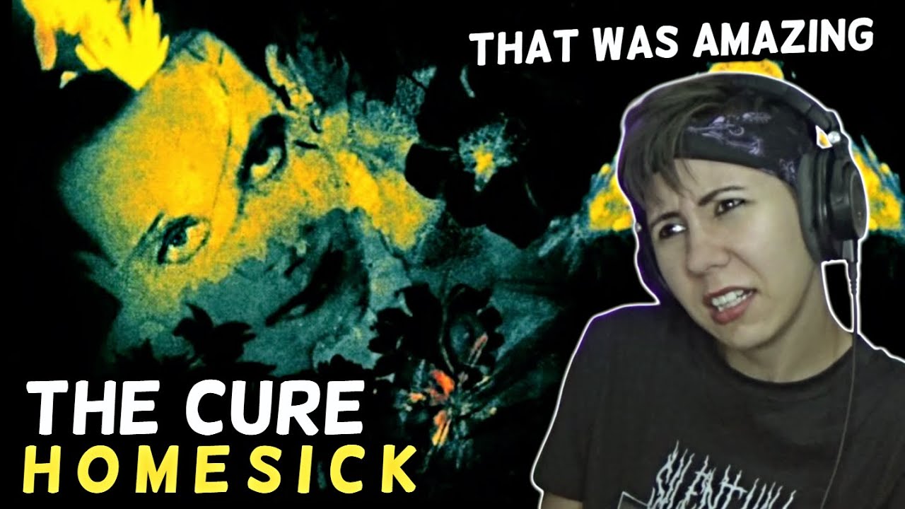 The Cure - Homesick | Reaction