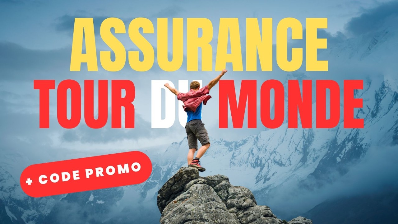 ✅ COMPARATIF ASSURANCE TOUR DU MONDE : La Formule Gagnante Que Tous les Voyageurs Devraient Avoir
