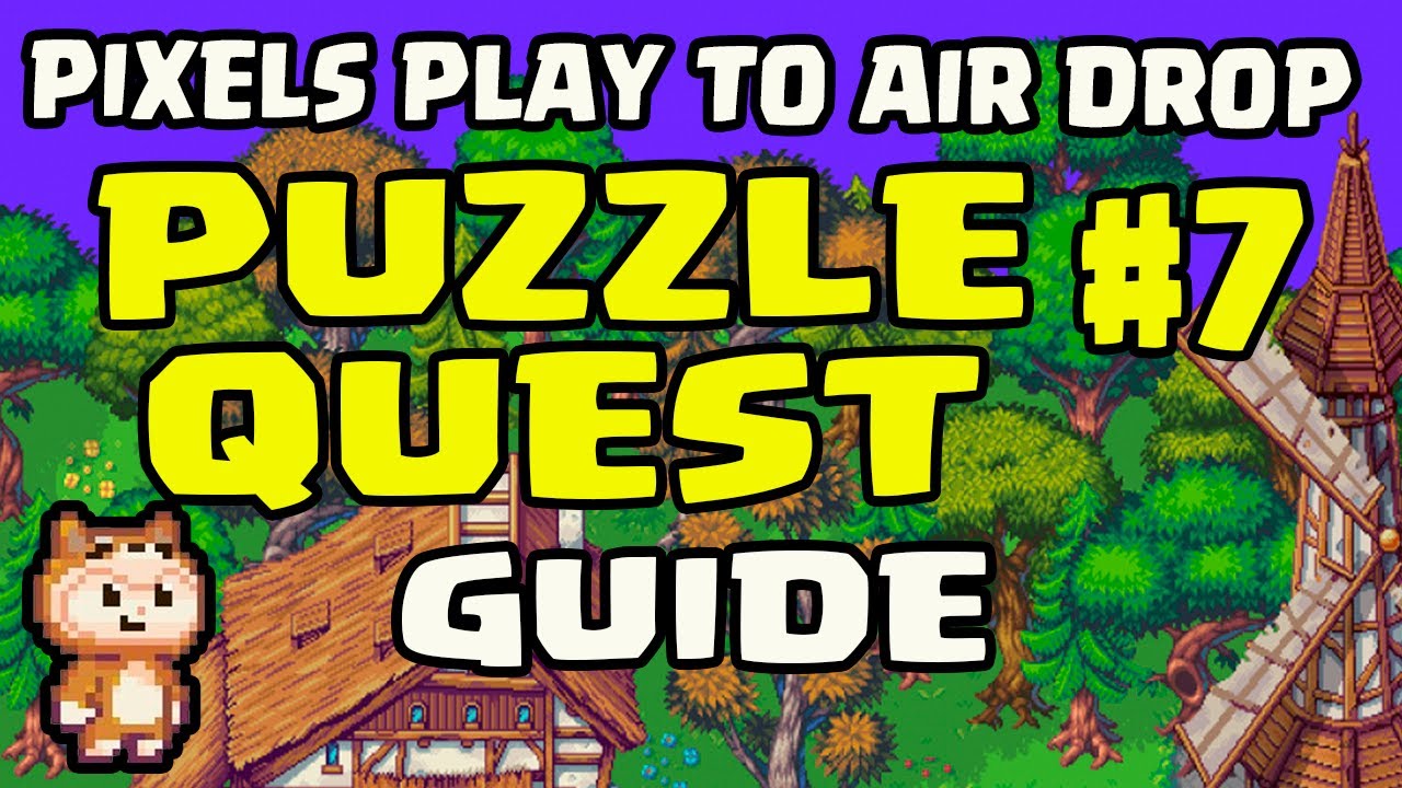 HOW TO FIND 7TH PIECE OF THE $PIXEL PUZZLE QUEST | WER/WHERE? 🔍 | P2A 2.0 | PIXELS AIRDROP