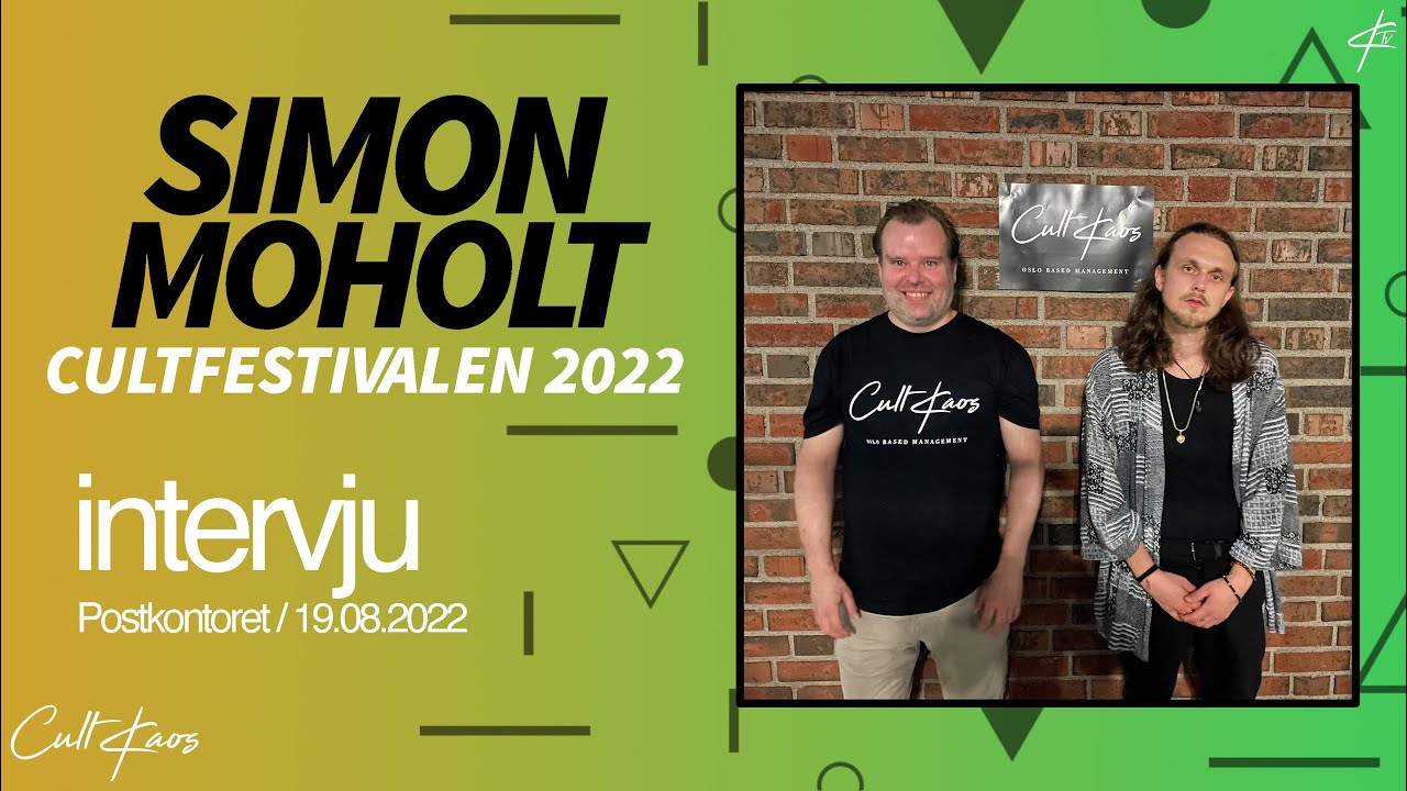 Ep. 24 | CULTV - Simon Moholt Intervju (CultFestivalen 2022)