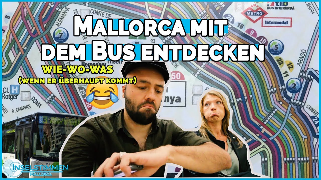 Bus Mallorca 🚌 | Mit Bus und Bahn &uuml;ber, unter und durch Mallorca