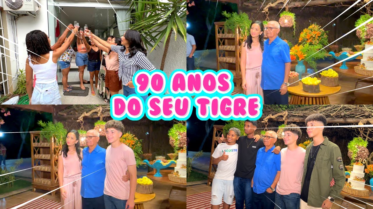 COMEMORANDO O ANIVERSÁRIO DE 90 ANOS  DO SR.TIGRE! FESTA LINDA