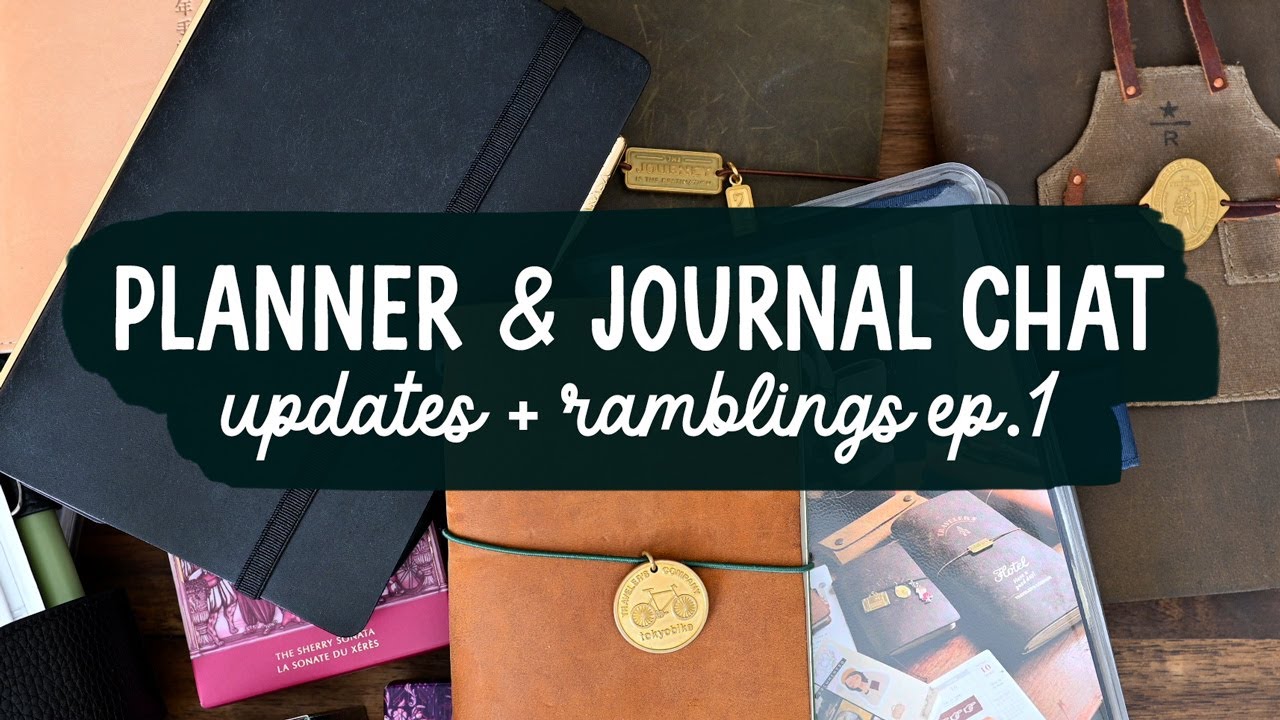 Planner & Journal Chat Ep. 1 | Hobonichi Weeks Update | Ephemera Storage
