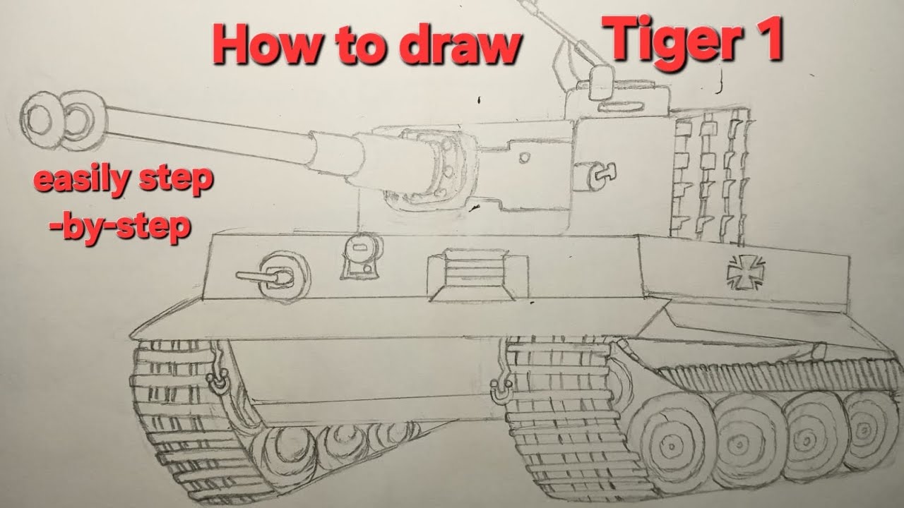 How to Draw Tiger I Tank (WW2) | Easy Step-by-Step Tutorial 