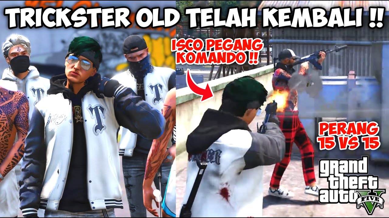 TRICKSTER KEMBALI PERANG JALANAN !! ISCO MODE KOMANDO PERANG WINRATE 100 % !! GTA 5 ROLEPLAY