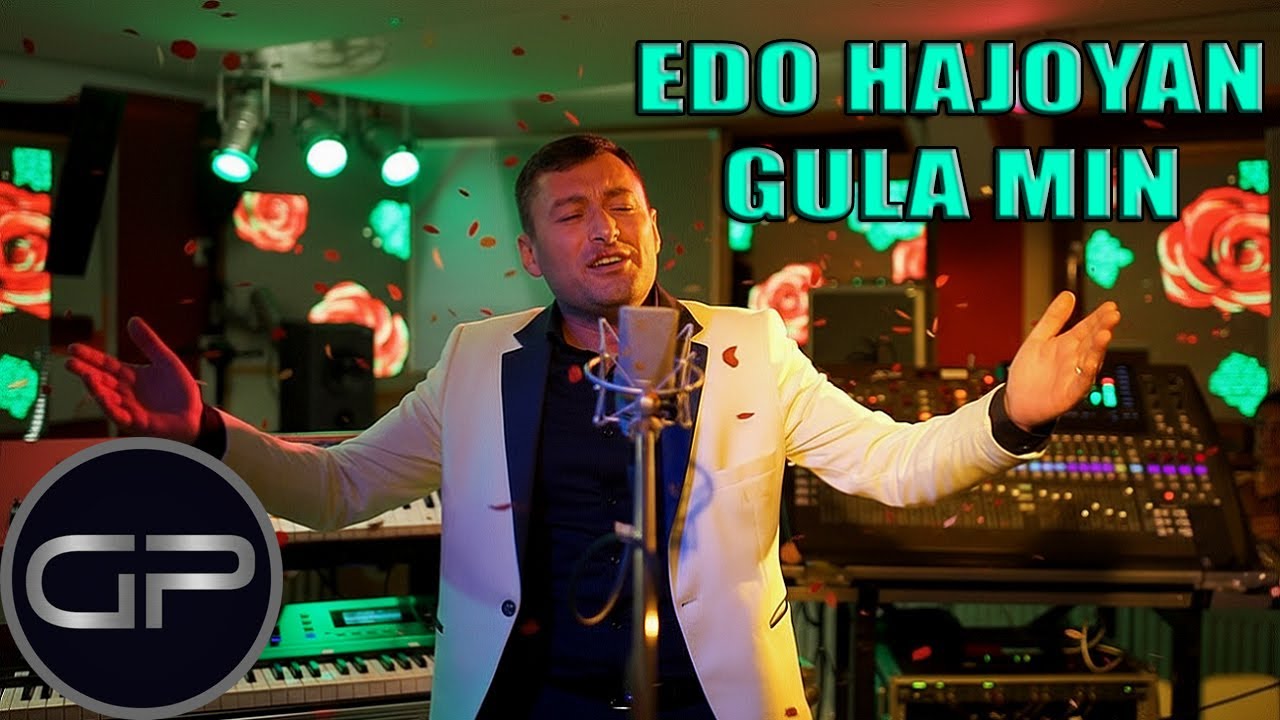 Edo Hajoyan - Gula Min (Mood Video)
