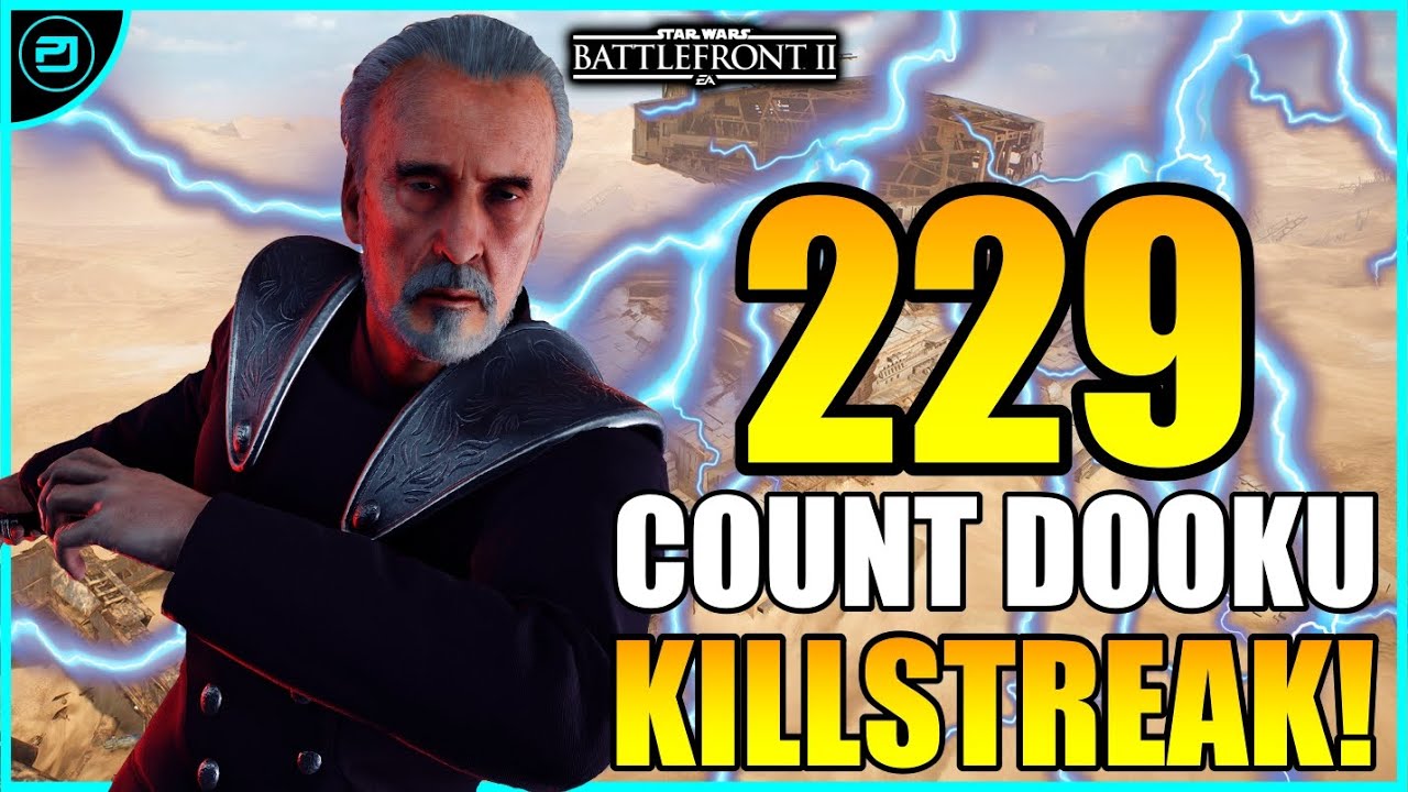 Star Wars Battlefront 2 | 229 Count Dooku Killstreak/Gameplay!