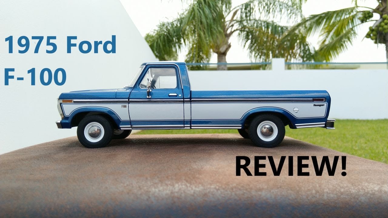 Unbox and review: 1975 Ford F-100 in 1/18 scale by Greenlight Collectibles