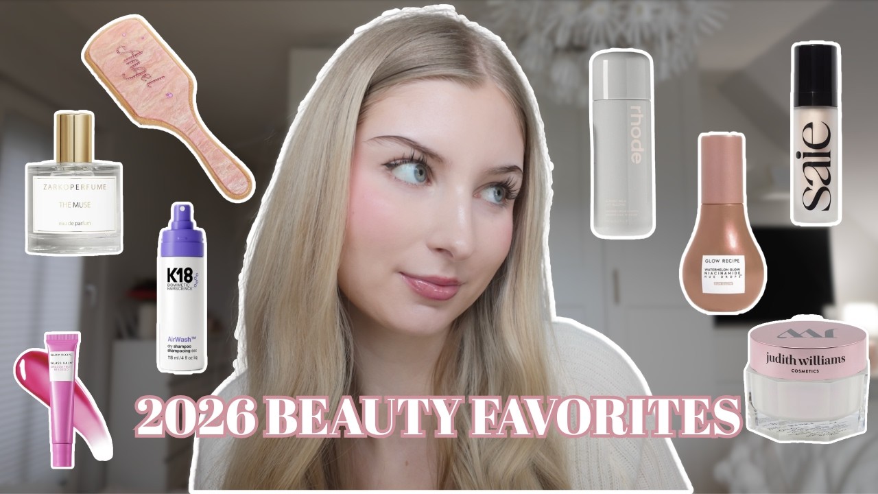2026 Beauty Favorites