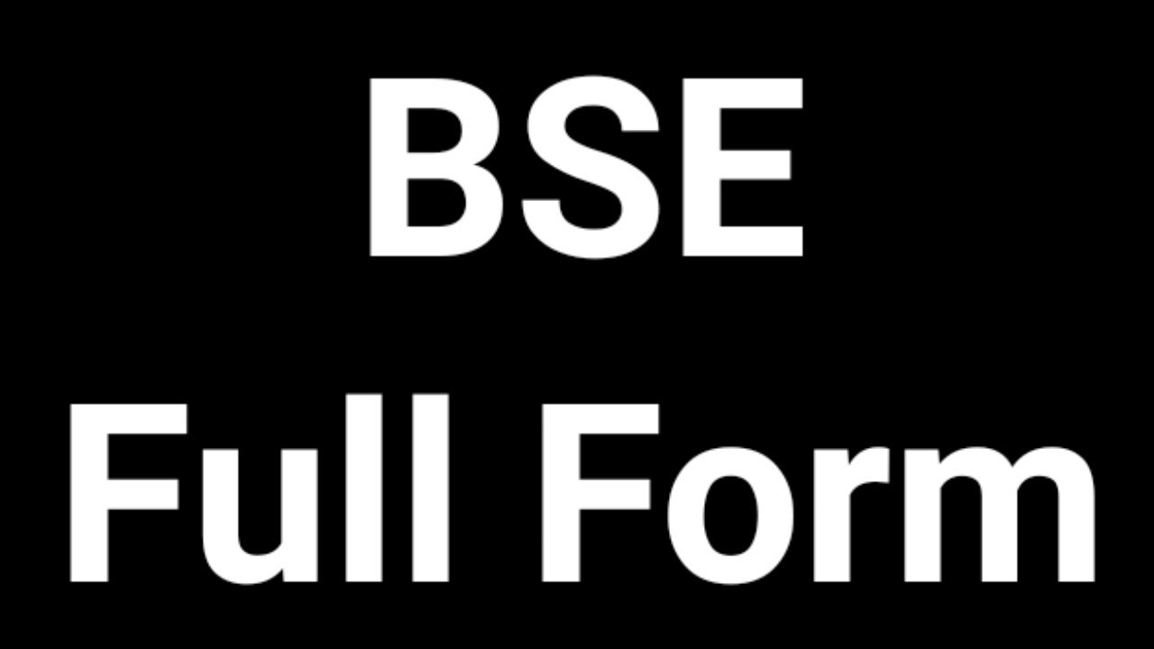 BSE Full Form || BSS || Full Form || BSE Meaning