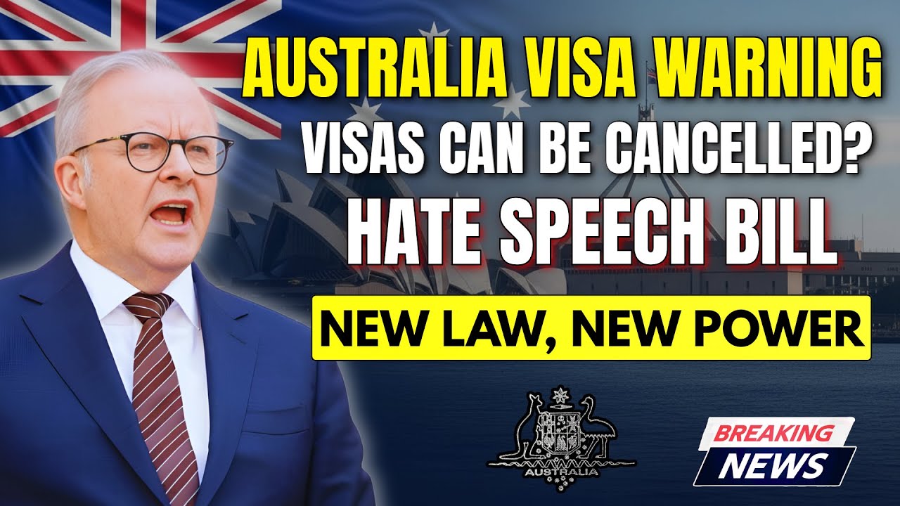 Australia’s New Hate Speech Law Could CANCEL Visas Overnight | Immigration Update 2026