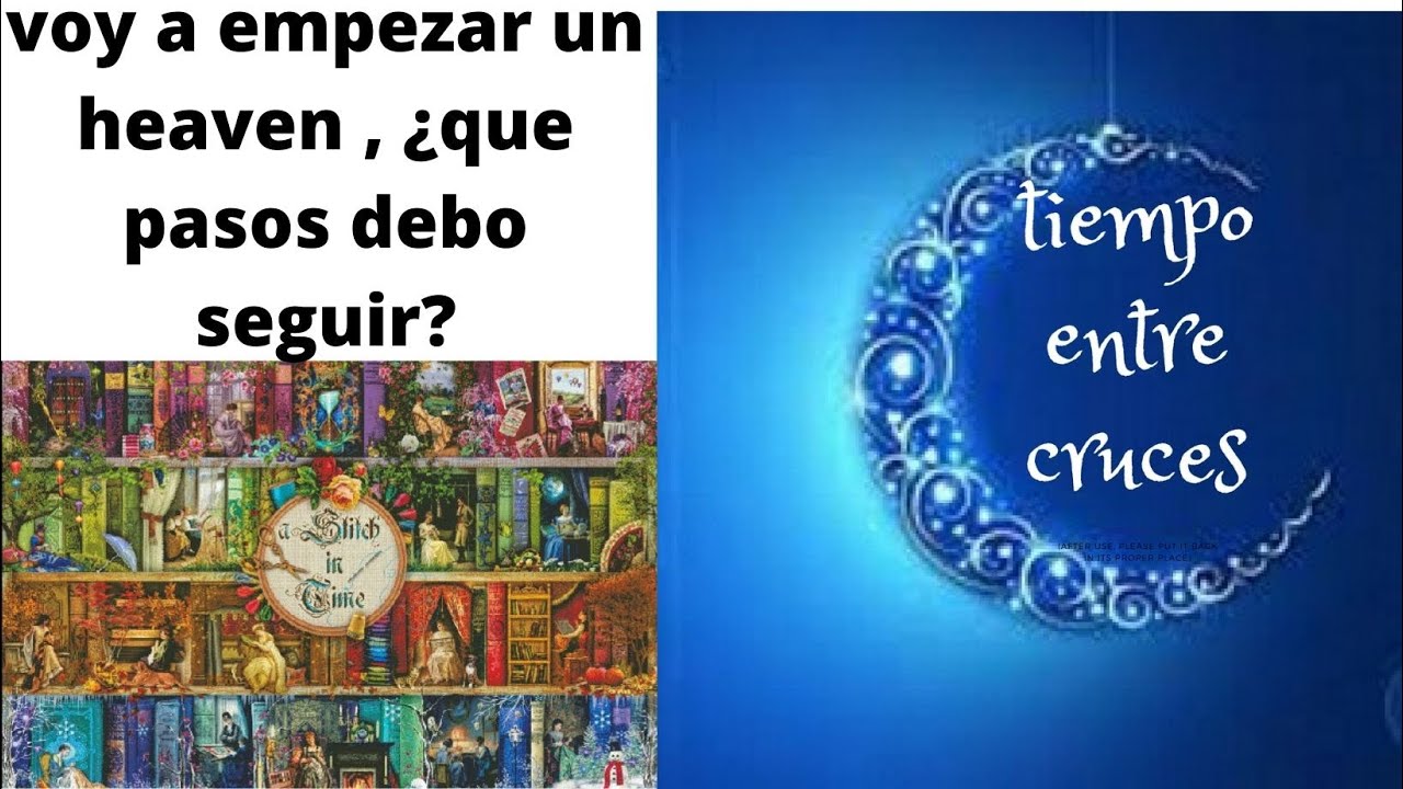 QUIERO HACER UN HEAVEN, ¿ QUE PASOS DEBO DAR?