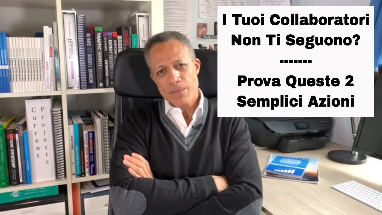 Gestione del Personale: Da Fare Quando I Collaboratori Non Ti Seguono