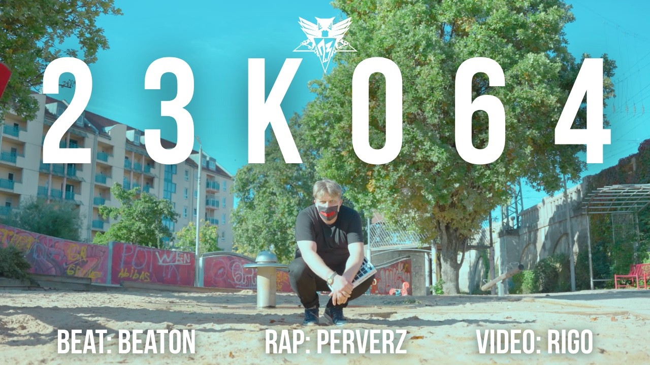 Perverz - 23K064 - 4k Musik Video / NEUES ALBUM 