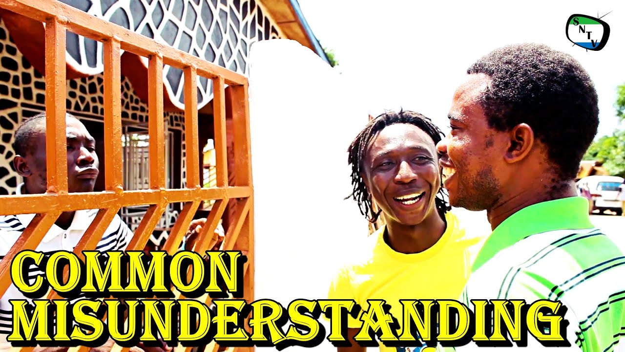 Common Misunderstanding - Sierra Network Comedy - Sierra Leone
