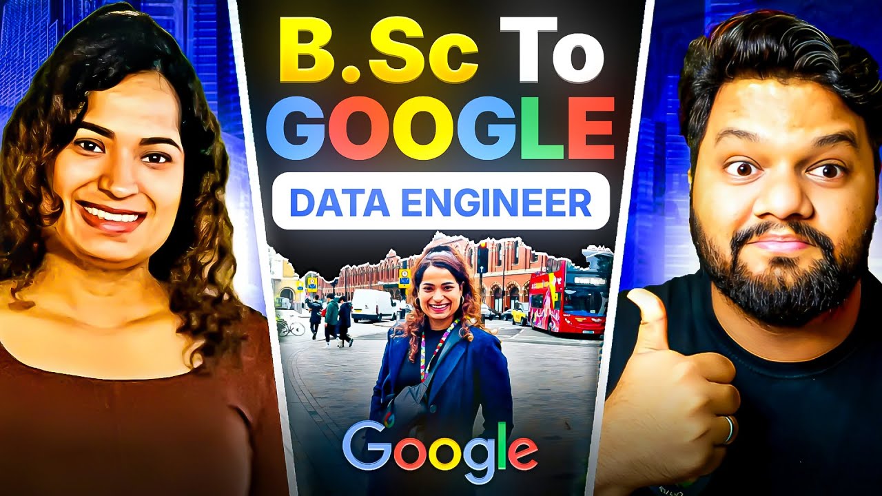 B.Sc & MCA To GOOGLE | Data Engineer | Roadmap