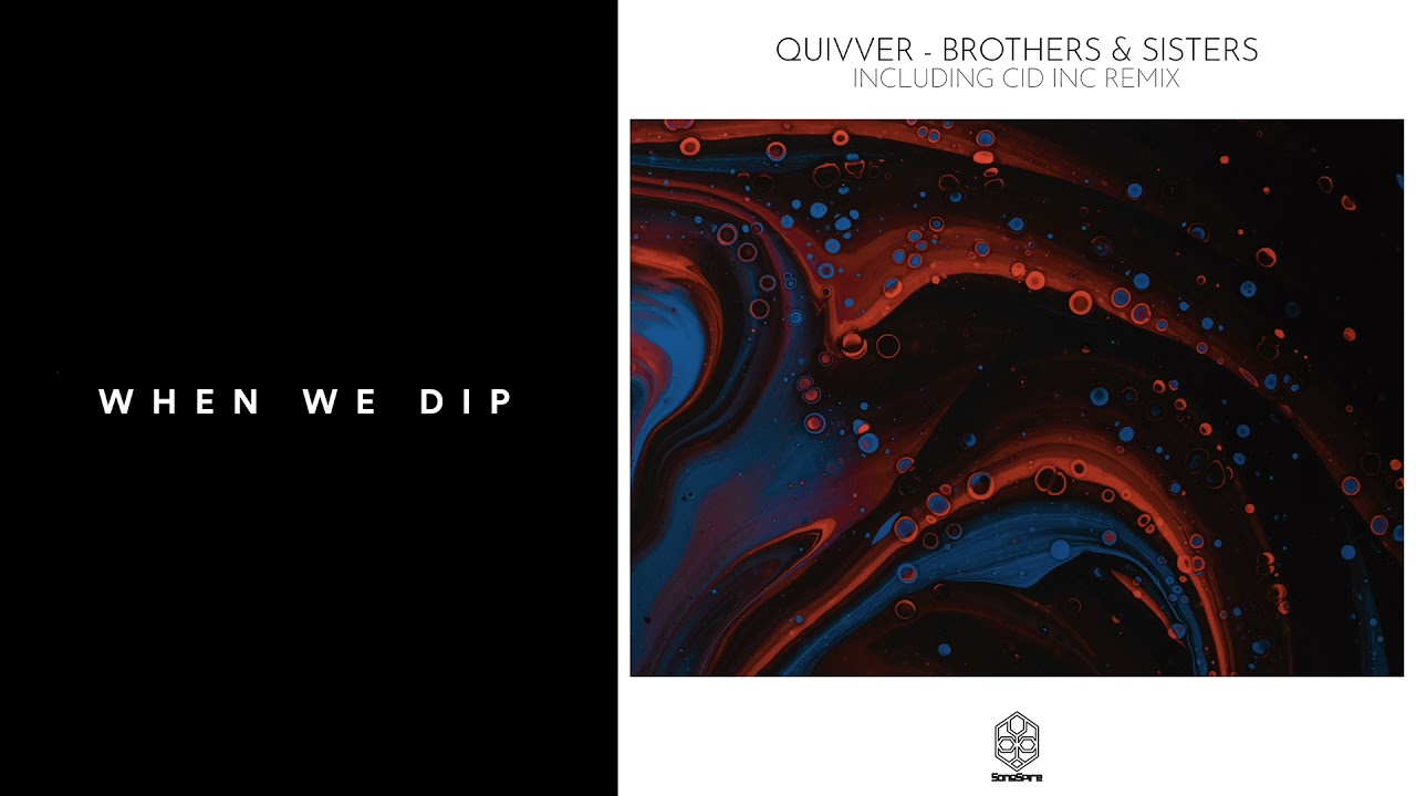 Premiere: Quivver - Brothers & Sisters (Cid Inc. Remix) [Songspire]
