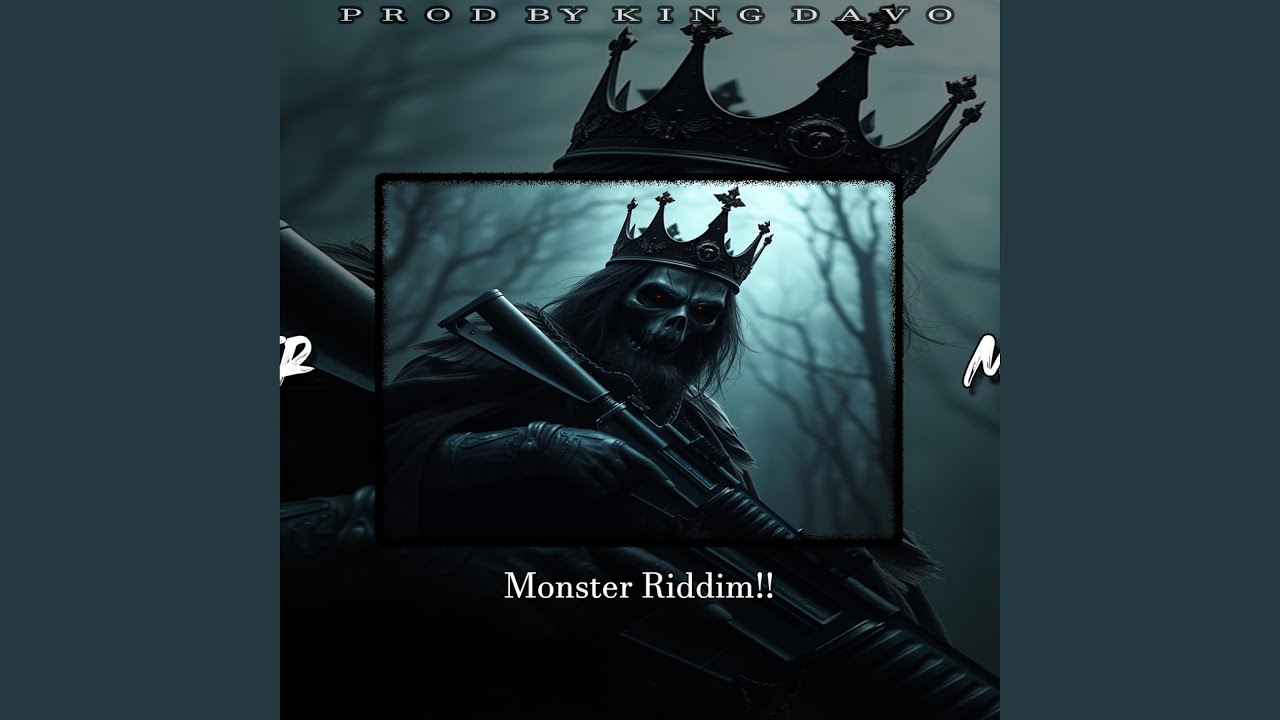 MONSTER RIDDIM