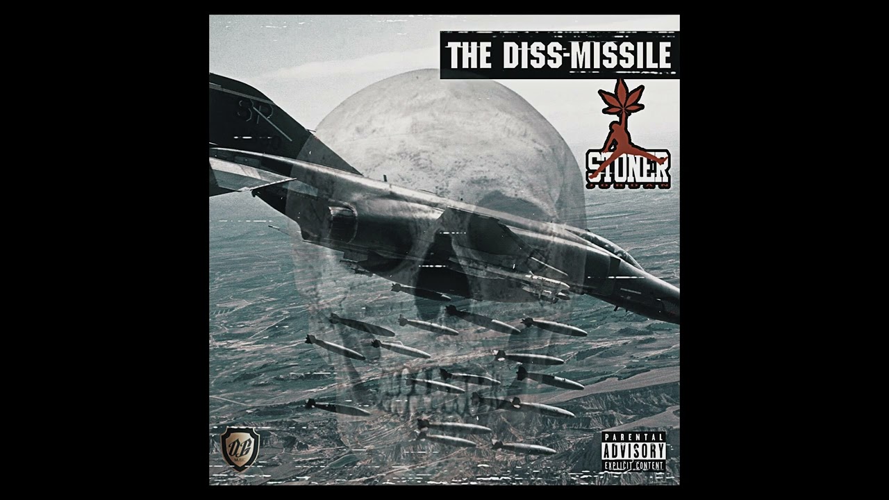 The Diss-Missile (2019 mixtape), by Stoner Jordan