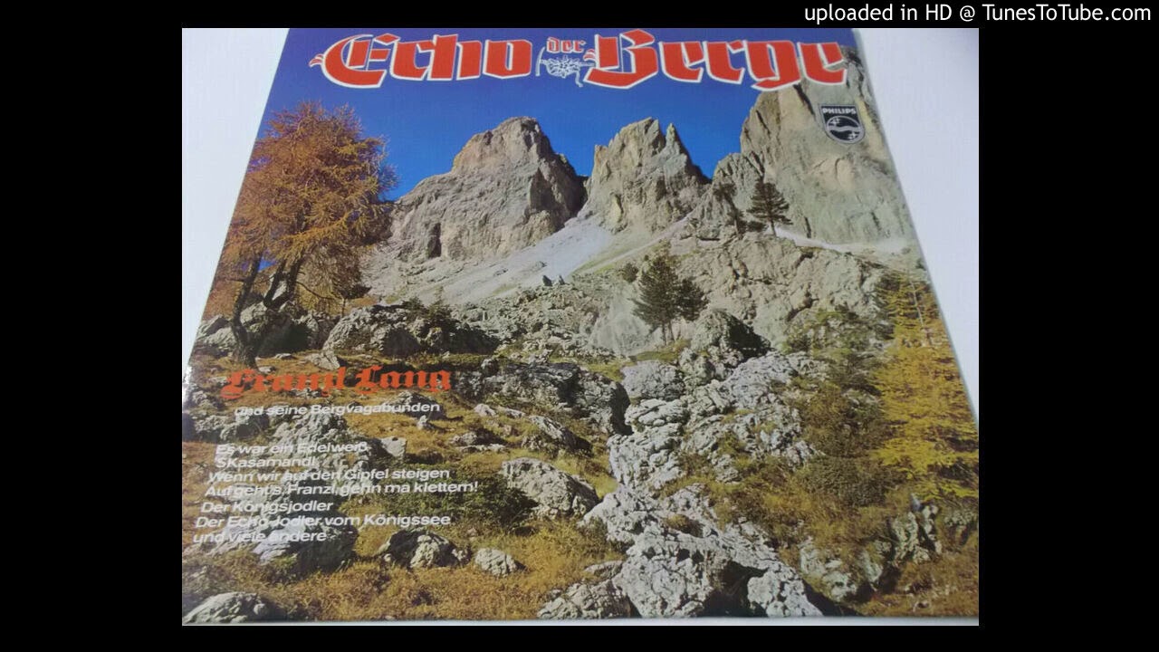Franzl Lang- Hörst du den Ruf der Berge 1970